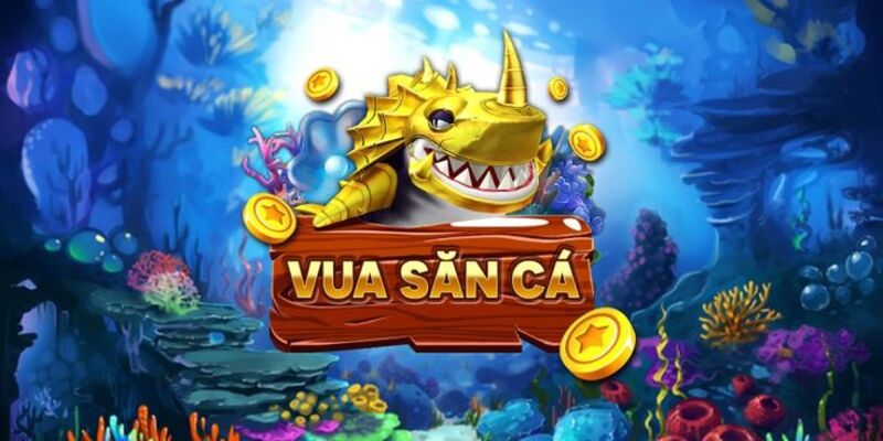 Vua Bắn Cá – Khám Phá Thế Giới Đại Dương Với Cơ Hội Săn Thưởng Khủng