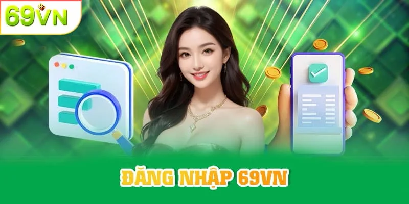 Tổng Hợp Thông Tin Về Nhà Cái 69VN