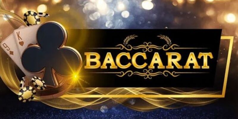 Luật chơi Baccarat – Hướng dẫn chi tiết từ A đến Z